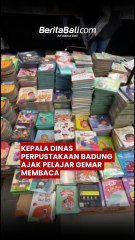 Kepala Dinas Perpustakaan Badung Ajak Pelajar Gemar Membaca