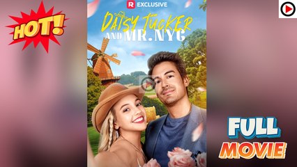 Daisy Tucker And Mr. NYC - Full Movie