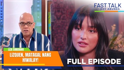 Fast Talk with Boy Abunda: LizQuen, matagal nang hiwalay! (Full Episode 662) Unreleased Interview