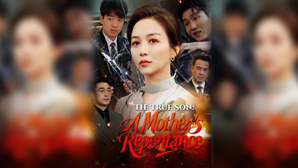 The True Son A Mother's Repentance - Full Movie - Epicurean Expeditions