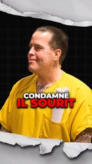 28 ans de prison mais il sourit...