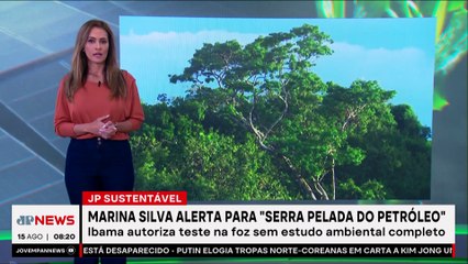 Ibama autoriza teste na Foz do Amazonas sem estudo ambiental completo; Patrícia Costa analisa