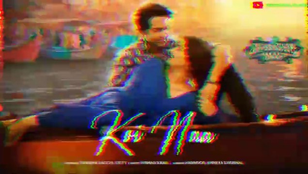 💖 Koi Naa | Bhool Bhool Chuk Maaf | Rajkummar Rao, Shraddha | Shreya Ghoshal, Harnoor | Tanishk Bagchi