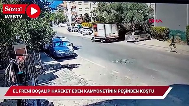 El freni boşalıp hareket eden kamyonetinin peşinden koştu; o anlar kamerada