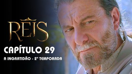 REIS | CAPÍTULO 29 COMPLETO