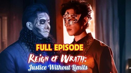 Reign of Wrath - Justice Without Limits - Full HD Movie