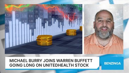 Michael Burry Joins Warren Buffett Going Long On UnitedHealth Stock