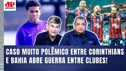 CHORORÔ DO CORINTHIANS??? POLÊMICA com BAHIA FERVE DEBATE sobre CASO KAUÊ FURQUIM!