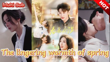 SPRING'S LINGERING WARMTH