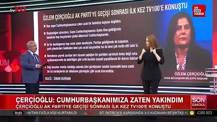 Özlem Çerçioğlu ilk kez tv100'e konuştu: Cumhurbaşkanımıza zaten yakındım