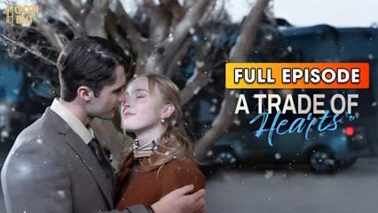 A Trade Of Hearts & Detailed Version
