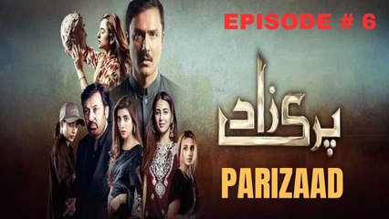 Parizaad Episode 6 Full HD | Pakistani Drama HUM TV | Emotional Story