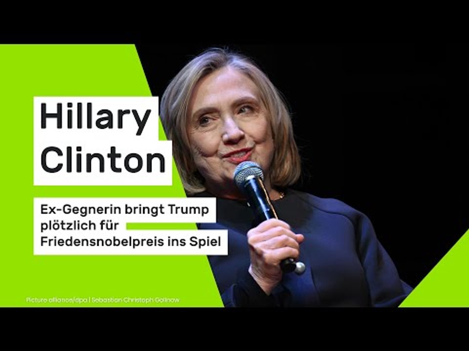 Hillary Clinton: Ex-Gegnerin bringt Trump plötzlich für Friedensnobelpreis ins Spiel