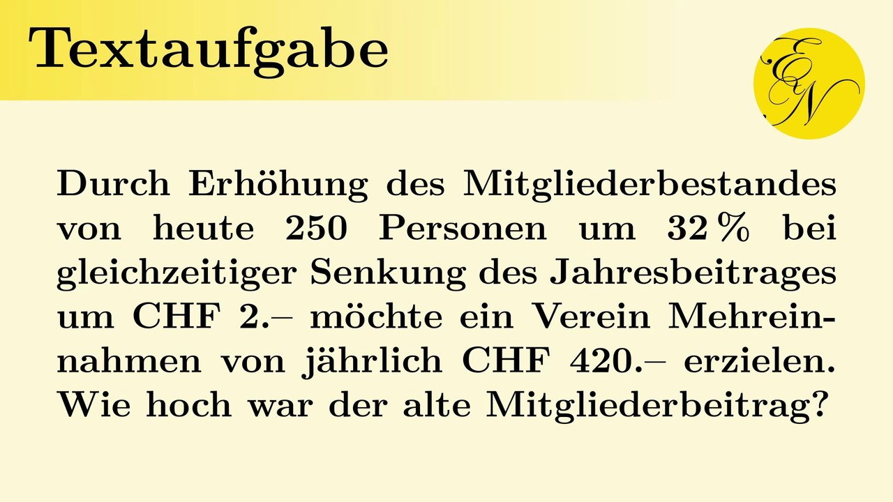 Textaufgabe: Mitgliederbeitrag berechnen