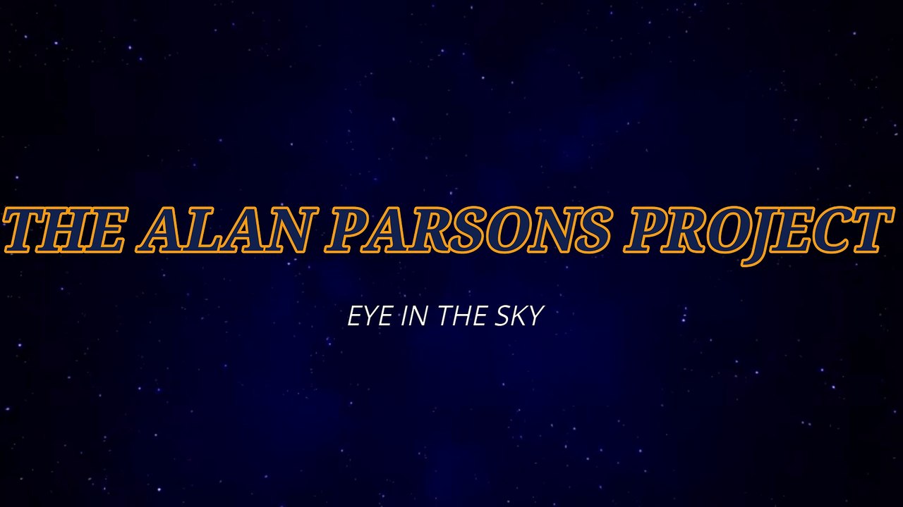 The Alan Parsons Project - Eye in the sky (KARAOKE)