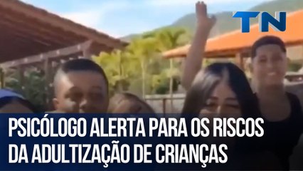 Psicólogo alerta para os riscos da adultização de crianças