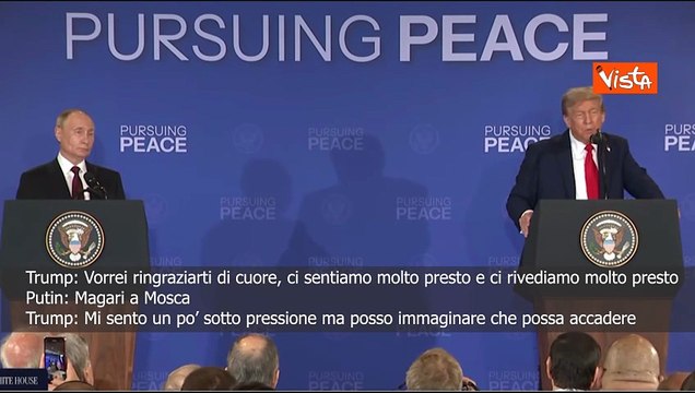 Vertice Usa-Russia ad Anchorage, Trump a Putin: Ci rivedremo presto e Putin in inglese: A Mosca