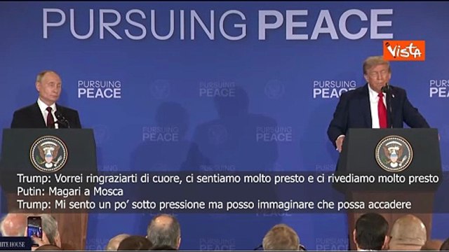 Vertice Usa-Russia ad Anchorage, Trump a Putin: Ci rivedremo presto e Putin in inglese: A Mosca