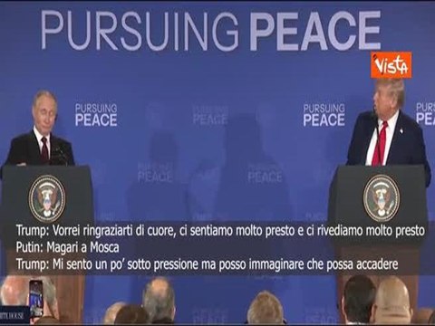 Vertice Usa-Russia ad Anchorage, Trump a Putin: Ci rivedremo presto e Putin in inglese: A Mosca