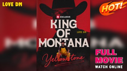 Yellowstone: King Of Montana