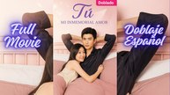 TU MI INMEMORIAL AMOR [ESPAÑOL DOBLADO]