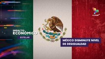 México logra romper las cadenas de desigualdad con su modelo de gobierno IMPACTO ECONÓMICO ESTELAR 15-08-2025