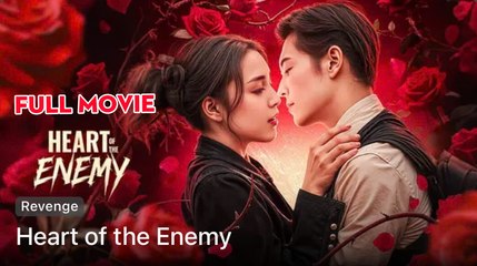 Heart of the Enemy: A Riveting Chinese Drama You Can't Miss 💥