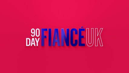 90 Day Fiance UK S04E07 (2025)