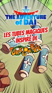 Les cylindres magiques ont été inspirés de Dragon Ball !!!