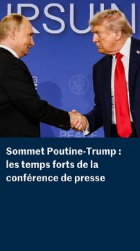 Sommet Poutine-Trump : les temps forts de la conférence de presse