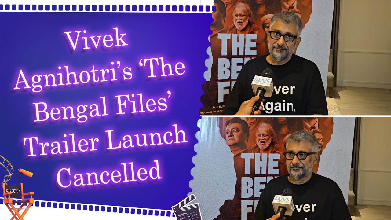 IANS Exclusive Interview: Vivek Agnihotri on ‘The Bengal Files’ | Trailer Launch Cancelled | Controversy