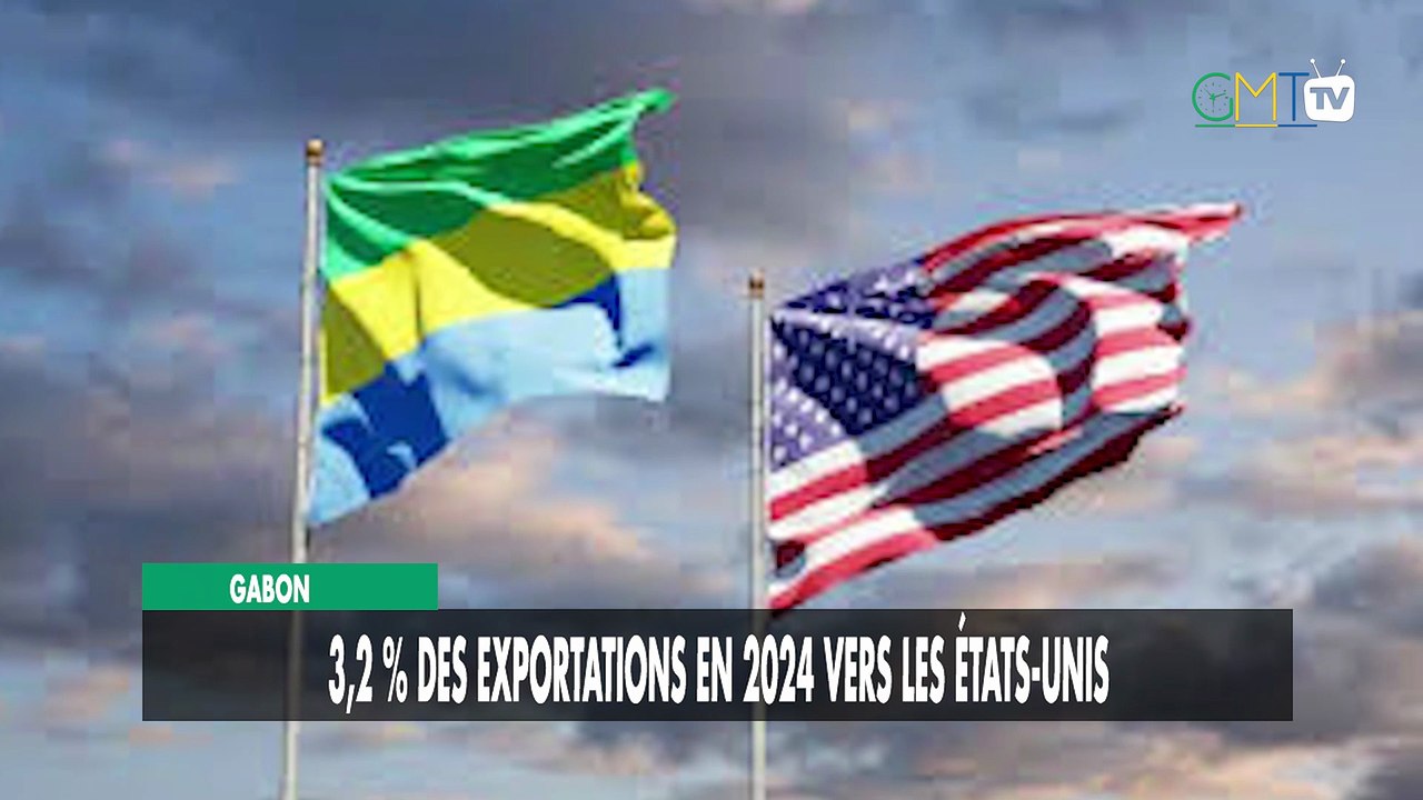 [#Reportage] Gabon : 3,2 % des exportations en 2024 vers les États-Unis