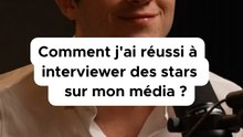 Comment j’ai réussi à interviewer des stars sur mon média ?