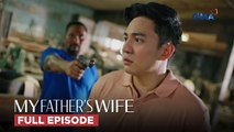 My Father’s Wife: Gerald's desperate attempt to save his father (Full Episode 48) August 16, 2025