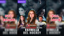 CóMo Deshacerse De Una Estrella Del Hockey SubtíTulos - Full Episodes