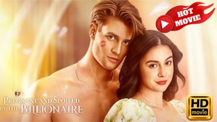 Pregnant And Spoiled By The Billionaire Hd - Drama Shortfilms Hot