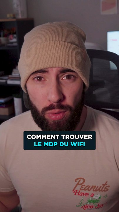 Retrouver le mot de passe de ton Wifi facilement