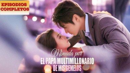 Mimada por el papá multimillonario de mis gemelos en Español