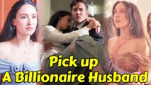 Pick up a Billionaire Husband #Dramabox