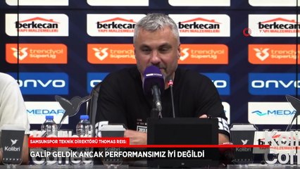 Samsunspor'da Thomas Reis: Performansımız iyi değildi