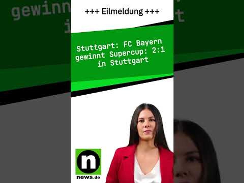 FC Bayern gewinnt Supercup: 2:1 in Stuttgart