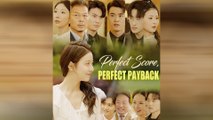 Perfect Score, Perfect Payback (DUBBED)
