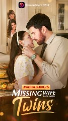 Mafia King's Missing Wife Back With Twins - Full
