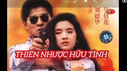 Lưu Đức Hoa || Thiên Nhược Hữu Tình 1 (1990) Thuyết Minh