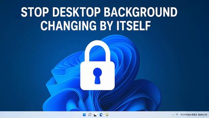 Windows 11 Wallpaper Problem Solved | Stop Desktop Background From Changing
