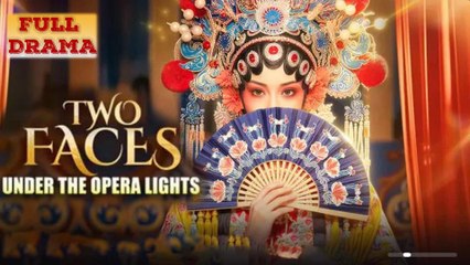 Two Faces Under the Opera Lights Full Episode