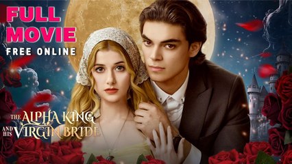The Alpha King And His Virgin Bride