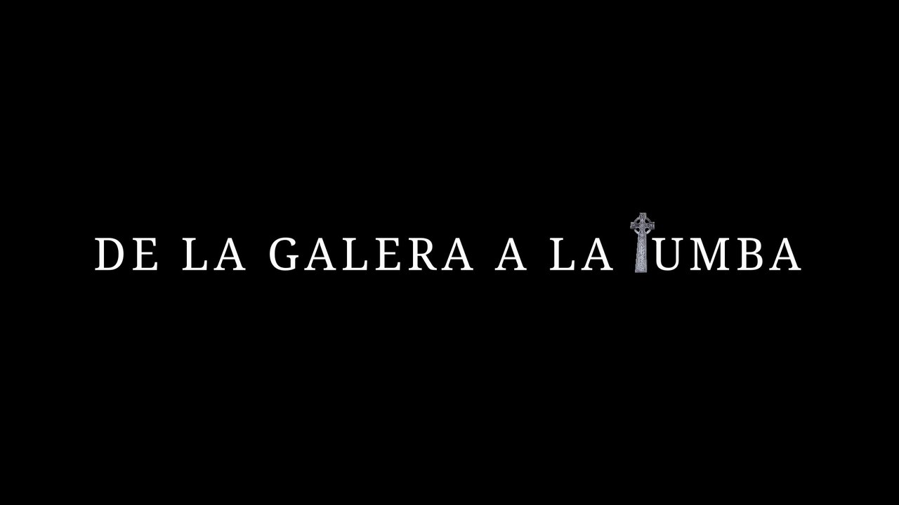 Soneto. De la galera a la tumba