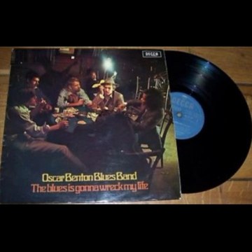 Oscar Benton Blues Band ‎– The Blues Is Gonna Wreck My Life 1969 (Netherlands, Blues Rock)