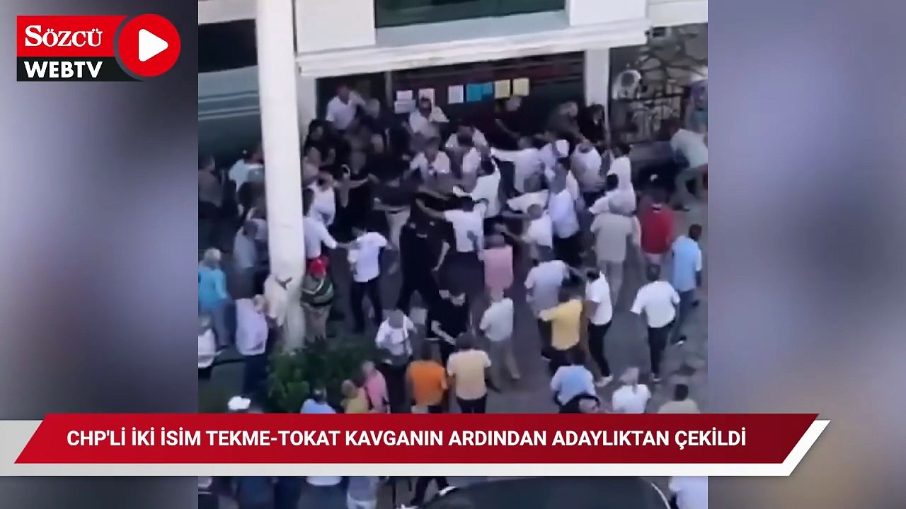 CHP'li iki isim tekme-tokat kavganın ardından adaylıktan çekildi